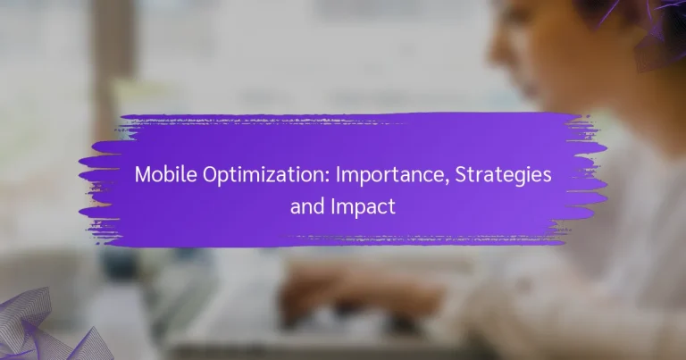 移动优化：重要性、策略和影响